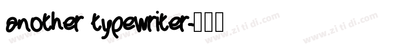 another typewriter字体转换